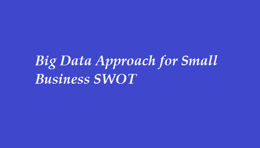 SWOT Big Data